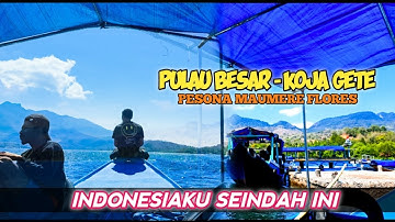 Perahu Motor Nangahale-Koja Gete Maumere NTT | Pemandangan Exotic