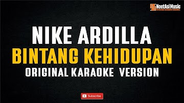 Nike Ardilla - Bintang Kehidupan (Original Karaoke Version)