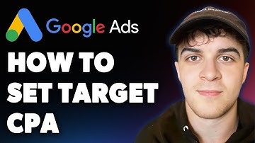 How to Set Your Target Cpa in Google Ads (the Right Way!) (Full 2025 Guide)