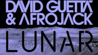 David Guetta & Afrojack - Lunar