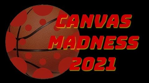 Canvas Madness 2021: Google Drive Cloud vs. Google Assignments LTI