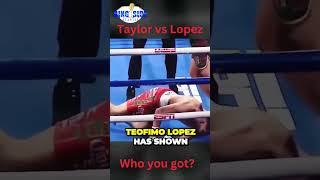 🥊 Taylor vs Lopez PREDICTION 🥊 #shorts 🔥