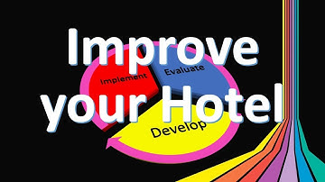 Hotel Continuous Improvement for General Managers and Operations Managers