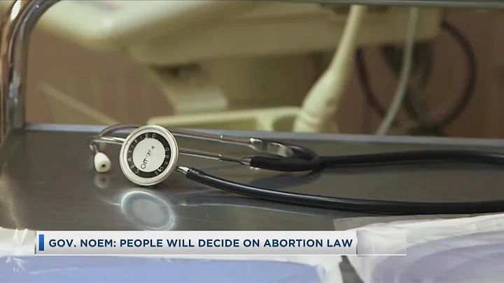 Gov. Noem: People Will Decide On Abortion Law