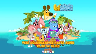 Bi&#39; Adada Bi&#39; Arada Hafta Sonu Yeni Bölümleriyle MinikaÇOCUK&#39;ta! 🤩