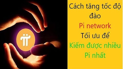 Cách tăng tốc độ đào pi network