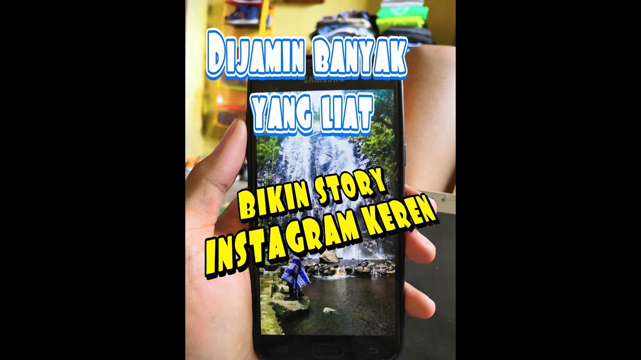 CARA EDIT STORY INSTAGRAM KEREN KEKINIAN 