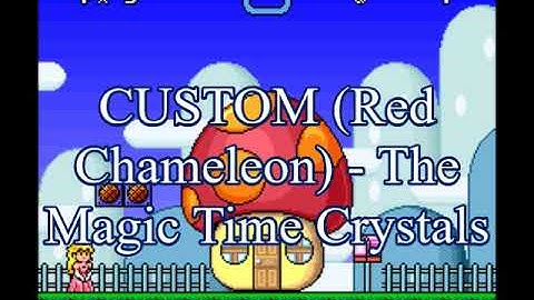SMW Custom Music - Track -815 (CUSTOM (Red Chameleon) - The Magic Time Crystals)