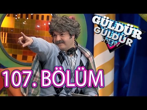 Güldür Güldür Show 107. Bölüm Tek Parça Full HD (29 Nisan Cuma)