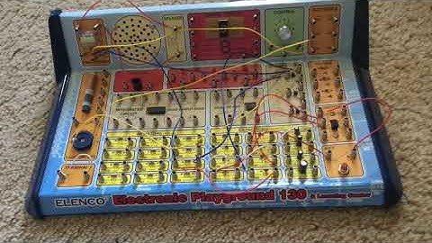Elenco Electronic Playground 130 & Learning Center: Experiments 15-19 (VOLUME WARNING)