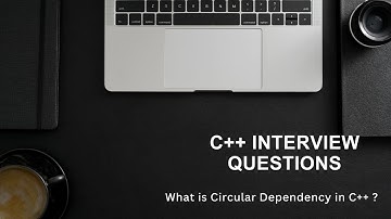 Circular Dependency in C++: What It Is and How to Resolve It!
