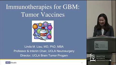 Immunotherapies for GBM: Tumor Vaccines by Linda Liau, M.D., Ph.D., M.B.A. - DayDayNews