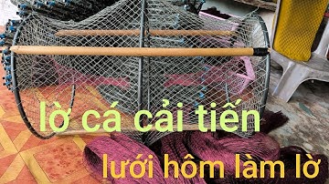 lờ cá lóc cải tiến. vành nhựa. lưới hôm mới nhất.@....