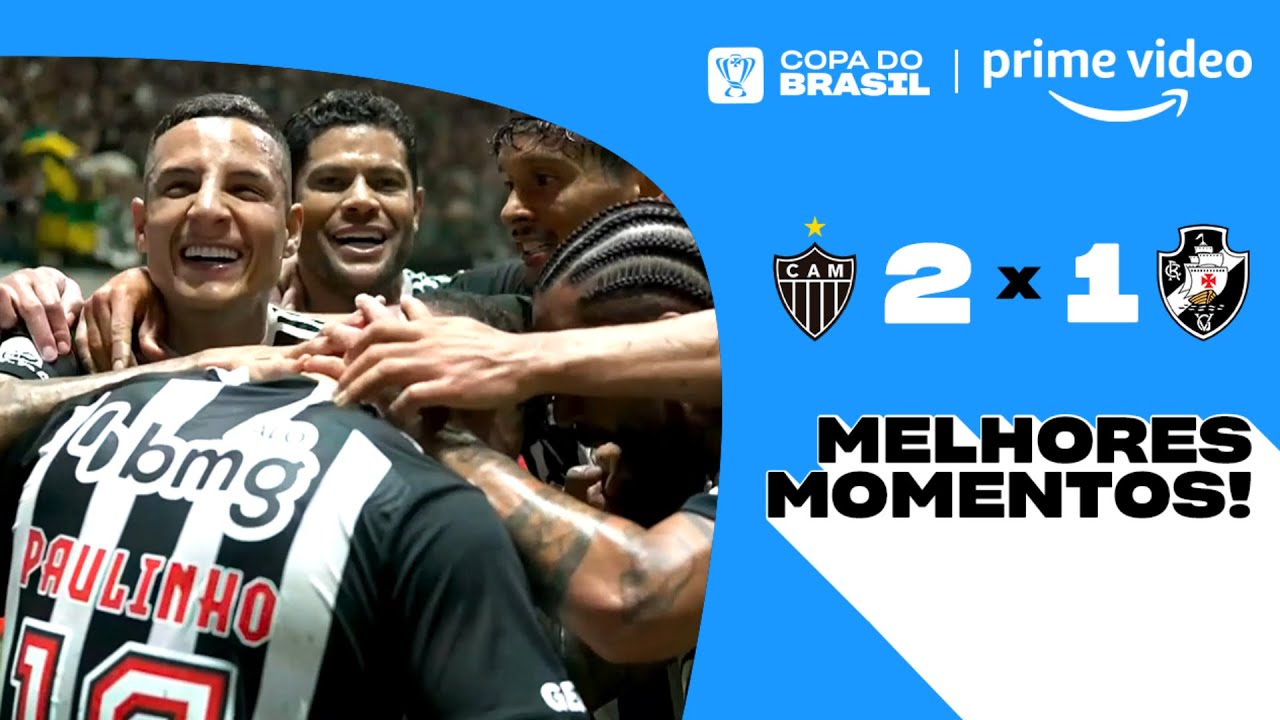 ATLÉTICO-MG 2 X 1 VASCO | MELHORES MOMENTOS | SEMI-FINAL DA COPA DO ...