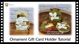 Ornament Gift Card Holder Tutorial