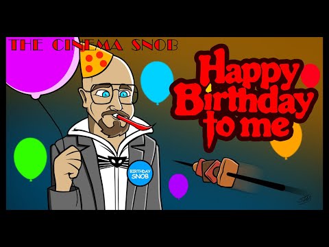 Happy Birthday to Me - The Cinema Snob