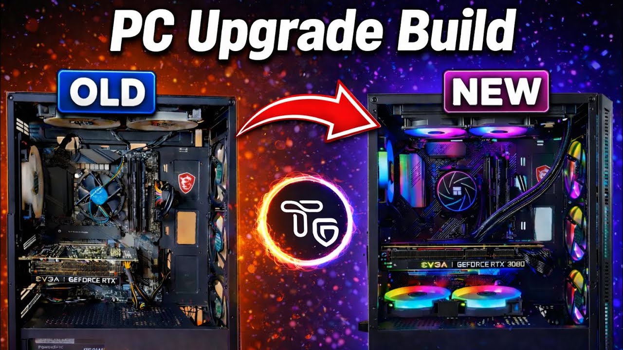 PC Upgrade Build
