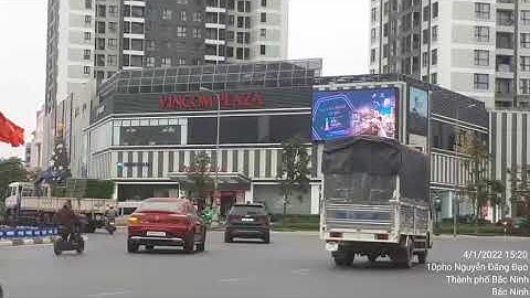 LED Vincom Bắc Ninh - Hải Phát - 04/01/2022