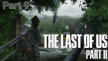 TLOU 2: Hillcrest + Finding Strings [part 9] - SD 2 - (with Caption Commentary)