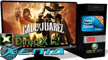 XENIA DX12 [Xbox 360] - Call of Juarez [Gameplay] DirectX 12 api #1