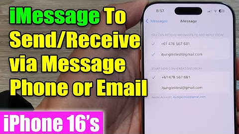 iPhone 16: How to Set iMessage To Send/Receive Message via Phone Number or Email