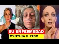 La Triste Historia de Cynthia Klitbo y su terrible enfermedad