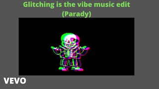 Megalovania- Glitching Is The Vibe