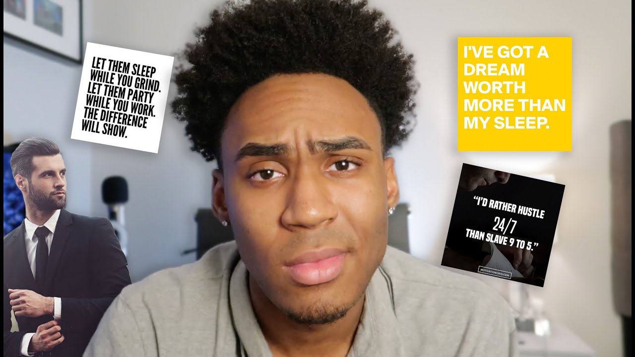The Toxic Fantasy Of Hustle Culture YouTube