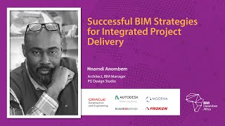 Successful BIM Strategies For Integrated Project Delivery, Nnamdi Anombem