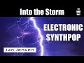 Jan jensen  into the storm retro music  electronic synthesizer music  synthpop official