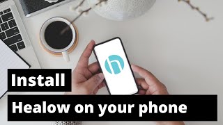 How to install the Healow app