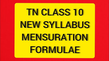 TN Samacheer 10 Maths New Syllabus Mensuration Formula