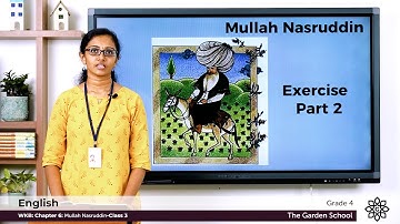 Grade 4 English WKB Chapter 6 Class 3 Mulla Nasruddin story Exercise Part II