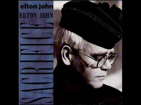Elton John - Sacrifice - Lyrics 