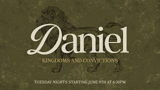 Daniel Week 8