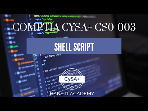 Shell script  - CompTIA CySA+ CS0-003 1.32