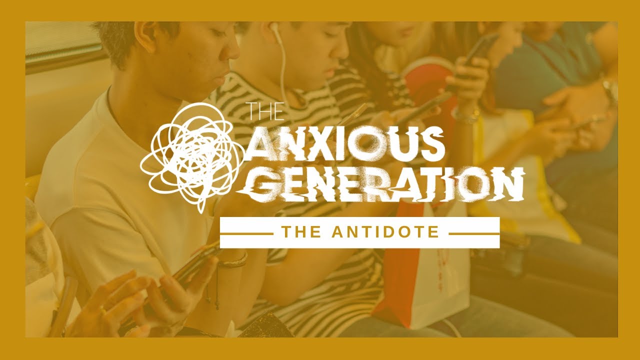 The Antidote to Anxiety | The Anxious Generation (Week 2) | Zach White