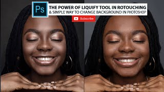 Liquify Tool For Portrait Editing II POWER OF LIQUIFY IN PORTRAIT EDITING IN PHOTOSHOP