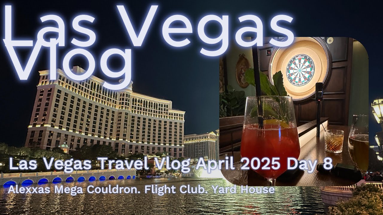 Las Vegas Vlog April 2025 Day 8- What Happens at Flight Club Las Vegas? Alexxas Mega Cauldron. YH