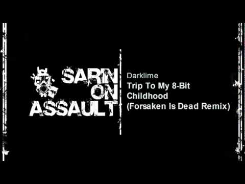 Darklime — Darklime - Trip To My 8-Bit Childhood (Forsaken Is Dead Remix)