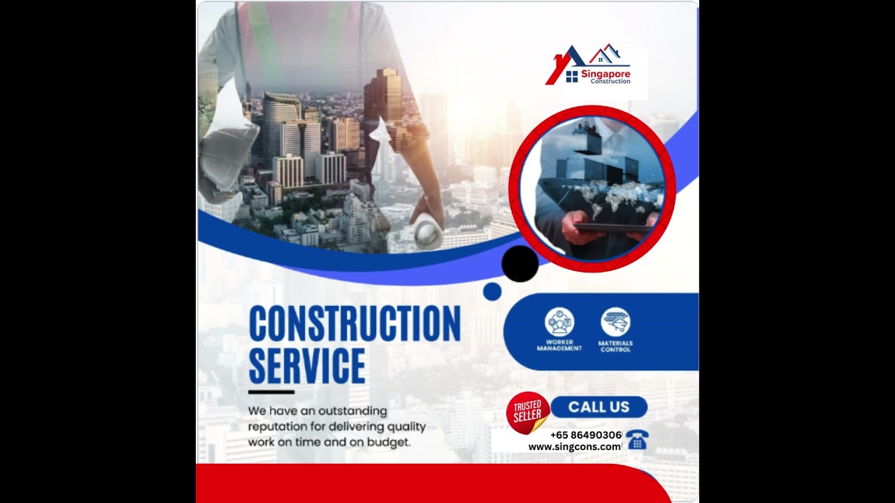 🏗️ Singapore Construction: The Best Service Provider in Singapore
