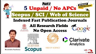 5 Unpaid Scopus/SCI/Web of Science Fast and Quick Publication Journals | Part-1 |