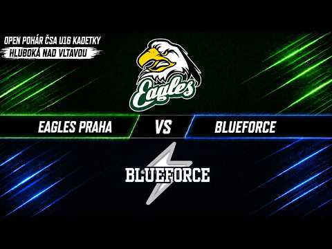 Eagles Praha - BlueForce, Open Pohár ČSA U16 - čtvrtfinále