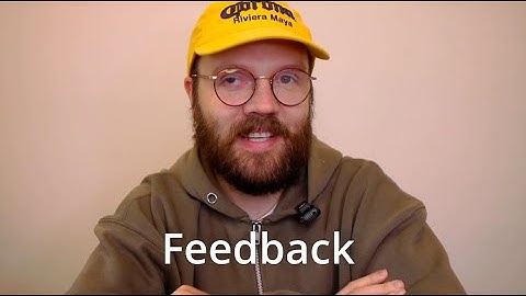 Feedback for greater collaboration - Everything you need to know