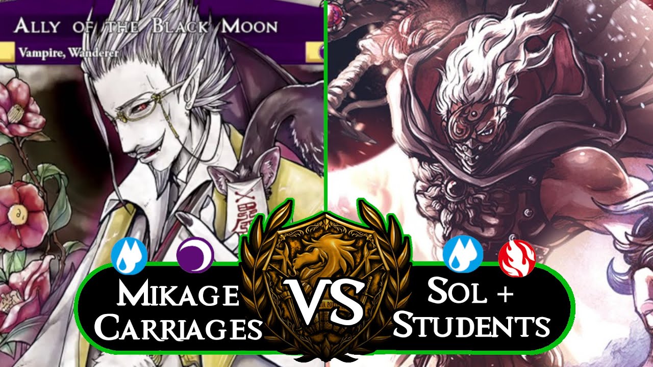 The Teacher's Time! Mikage Carriages vs Sol + Students Feature Match :  Force of Will (TCG)