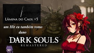 Dark Souls 1 - Build da katana do Caos + Anel Shiva