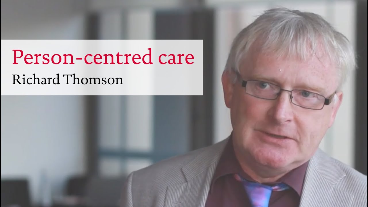 What is Person Centred Care? Part 5 - An example of a Person Centred