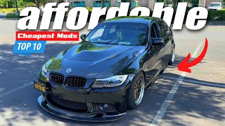 TOP 10 CHEAPEST MODS ON MY BMW E90 328i | Best BudgetFriendly Upgrades