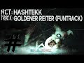 Hashtekk  goldener reiter funtrack  hardtekk 