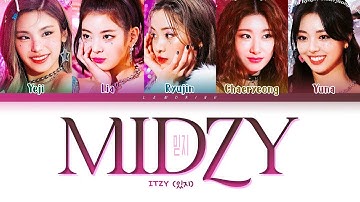 ITZY MIDZY Lyrics (있지 믿지 가사) [Color Coded Lyrics/Han/Rom/Eng]